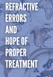 Refractive Errors and Hope of Proper Treatment
