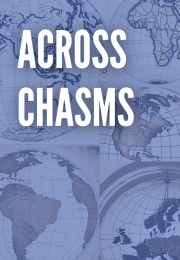 Across Chasms