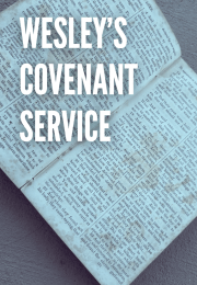 Wesley’s Covenant Service
