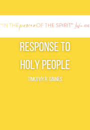 RESPONSE TO ROB FRINGER AND STANLEY BHEBHE, “HOLY PEOPLE” Timothy R. Gaines