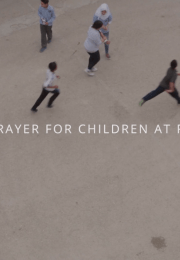 Nazarene Compassionate Ministries Video - A Prayer for Children at Risk