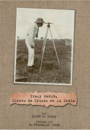 Tracy Sahib, Siervo de Cristo en la India