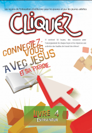 Cliquez, Livre 4