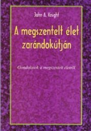 A megszentelt élet zarándokútján