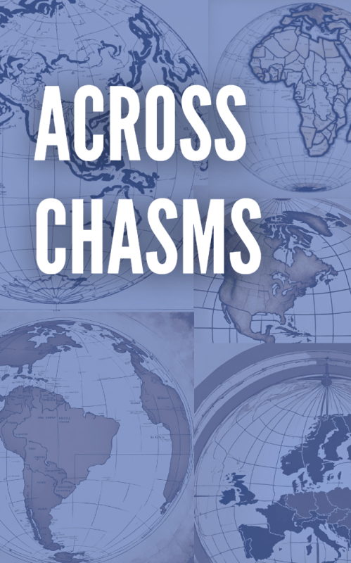 Across Chasms